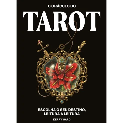 O Oráculo do Tarot de Kerry Ward