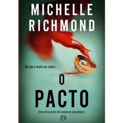 O Pacto de Michelle Richmond