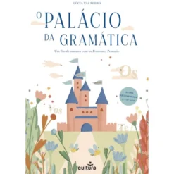 O Palácio Da Gramática de Lúcia Vaz Pedro