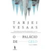 O Palácio de Gelo de Tarjei Vesaas