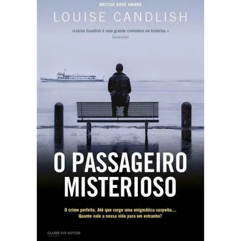 O Passageiro Misterioso de Louise Candlish