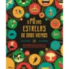 O Pó das Estrelas de Onde Viemos de Colin Stuart