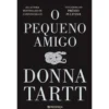 O Pequeno Amigo de Donna Tartt