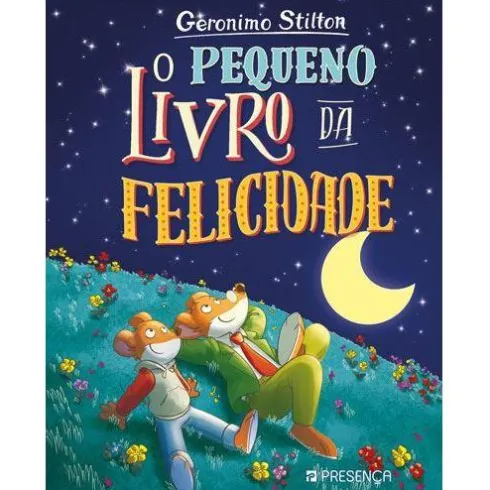O Pequeno Livro da Felicidade de Geronimo Stilton