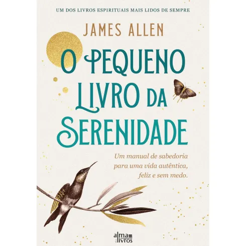 O Pequeno Livro Da Serenidade de James Allen