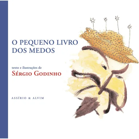 O Pequeno Livro dos Medos de Sérgio Godinho