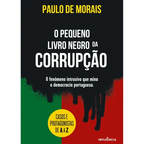 O Pequeno Livro Negro da Corrupção de Paulo de Morais