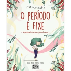 O Período é Fixe de Anna Salvia