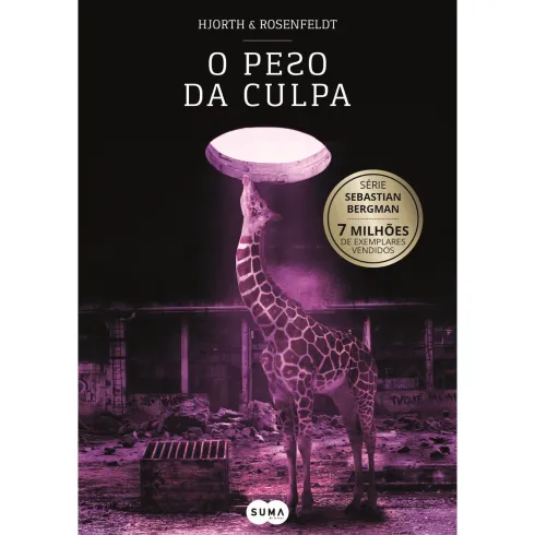 O Peso da Culpa de Michael Hjorth e Hans Rosenfeldt - Série Sebastian Bergman Volume 8