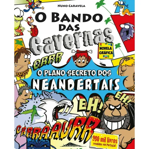 2 o Plano Secreto dos Neandertais de Nuno Caravela