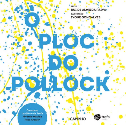 O Ploc do Pollock de Rui de Almeida Paiva