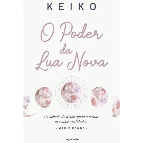O Poder Da Lua Nova de Keiko