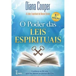 O Poder das Leis Espirituais de Diana Cooper