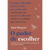 O Poder De Escolher de Annie Marquier