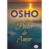 O Poder do Amor de Osho
