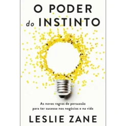 O Poder do Instinto de Leslie Zane