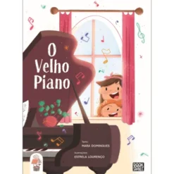 O Poço das Histórias: o Velho Piano de Mara Domingues