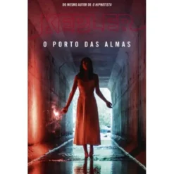 O Porto das Almas de Lars Kepler