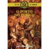 O Porto Do Perigo de Ian Livingstone