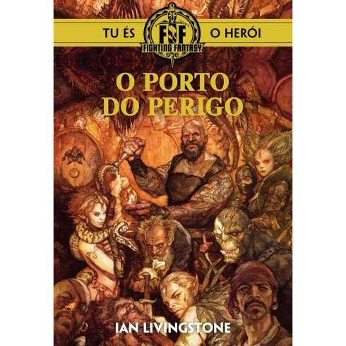 O Porto Do Perigo de Ian Livingstone