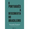 O Português À Descoberta Do Branco de Fernando Venâncio