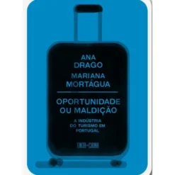 Oportunidade ou Maldição de Ana Drago E Mariana Mortágua