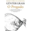 O Pregado de Günter Grass