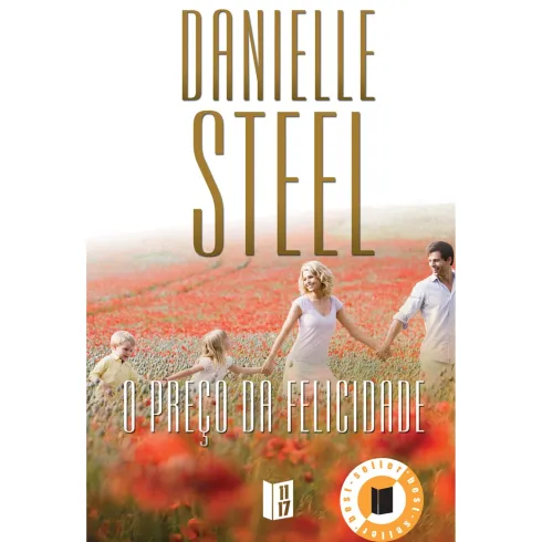 O Preço da Felicidade (Livro de Bolso) de Danielle Steel