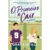 O Primeiro A Cair - First Down de Grace Reilly