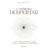 O Primeiro Despertar de Kanuzi