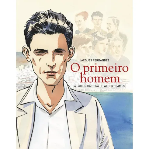 O Primeiro Homem de Jacques Ferrandez