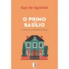 O Primo Basílio de Eça De Queirós