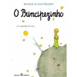 O Principezinho de Antoine De Saint-Exupéry