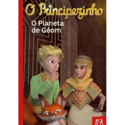 O Principezinho - O Planeta de Géom (Volume VII) de Fabrice Colin