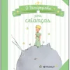 O Principezinho para Crianças de Antoine de Saint-Exupéry