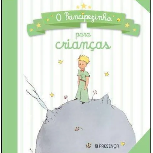 O Principezinho para Crianças de Antoine de Saint-Exupéry