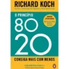 O Princípio 80/ 20 de Richard Koch