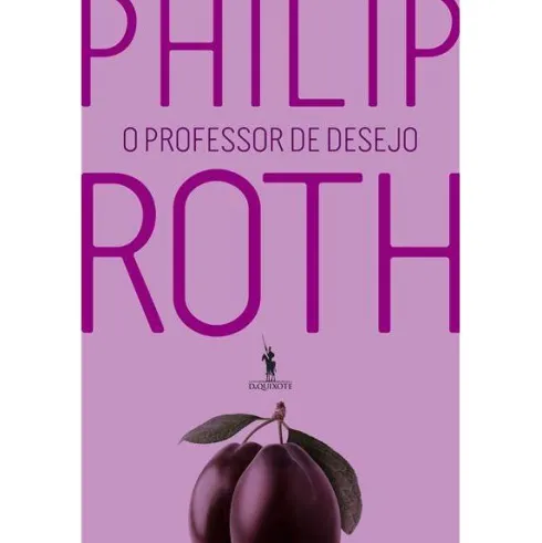 O Professor de Desejo de Philip Roth