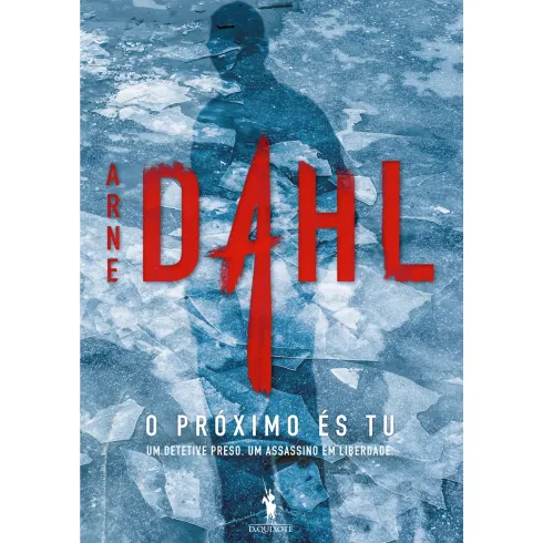 O Próximo És Tu de Arne Dahl