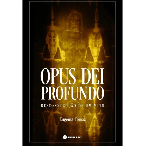 Opus Dei Profundo de Eugénia Tomaz