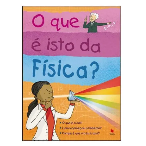 O que é Isto da Física? de Kate Davies