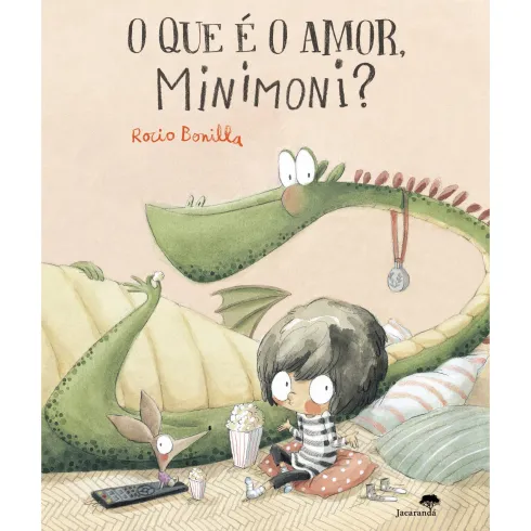 O que é o Amor, Minimoni? de ROCIO BONILLA