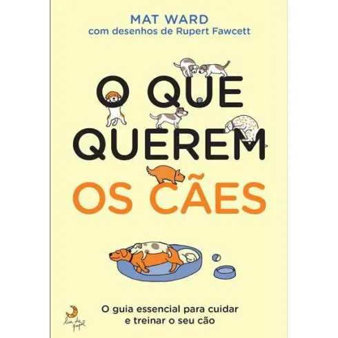 O que Querem os Cães