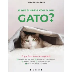 O que se Passa com o Meu Gato? de Jennifer Parker