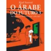 O Árabe do Futuro 3 de Riad Sattouf