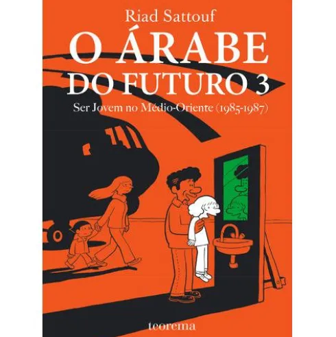 O Árabe do Futuro 3 de Riad Sattouf