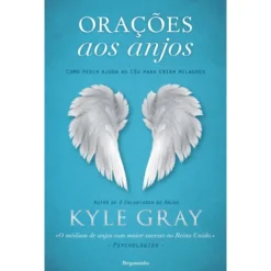 Orações aos Anjos de Kyle Gray