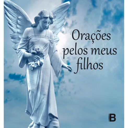 Orações pelos Meus Filhos