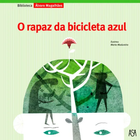 O Rapaz da Bicicleta Azul de Álvaro Magalhães