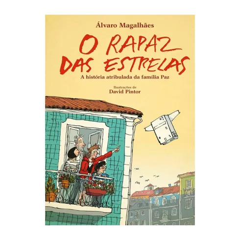 O Rapaz das Estrelas de Álvaro Magalhães;